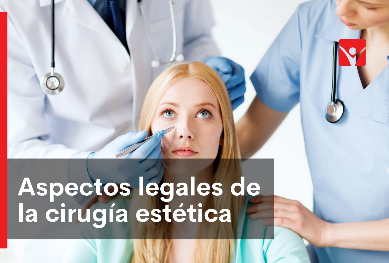 Aspectos legales de la cirugía estética